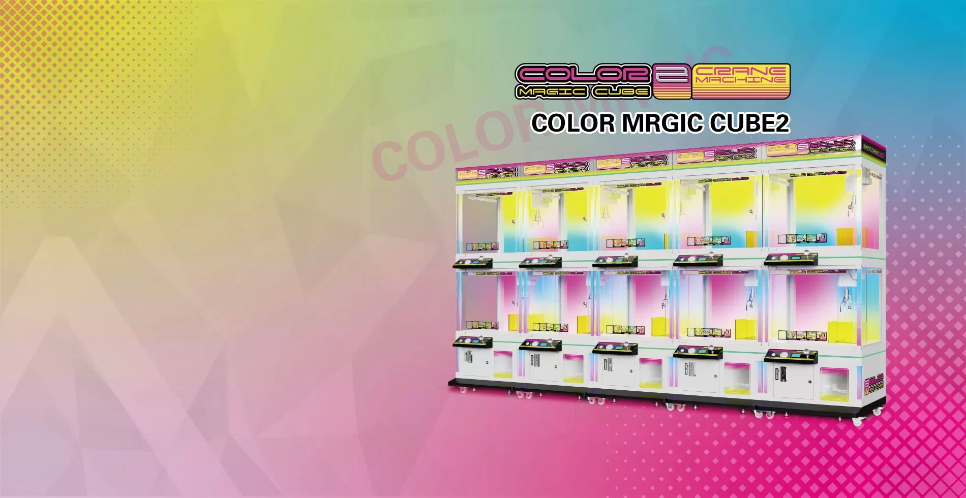 COLOR MAGIC CUBE 2 CRANE MACHINE